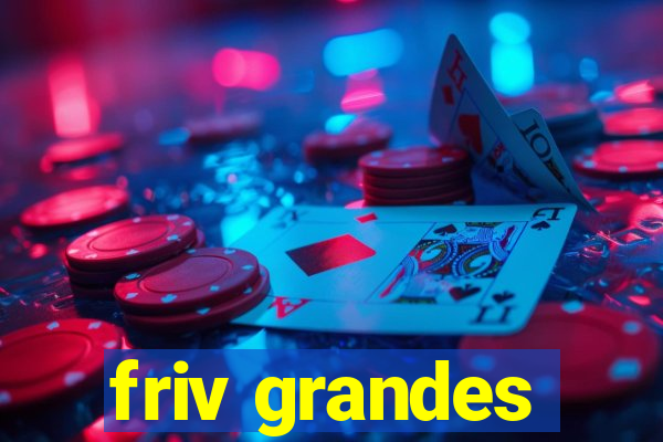 friv grandes
